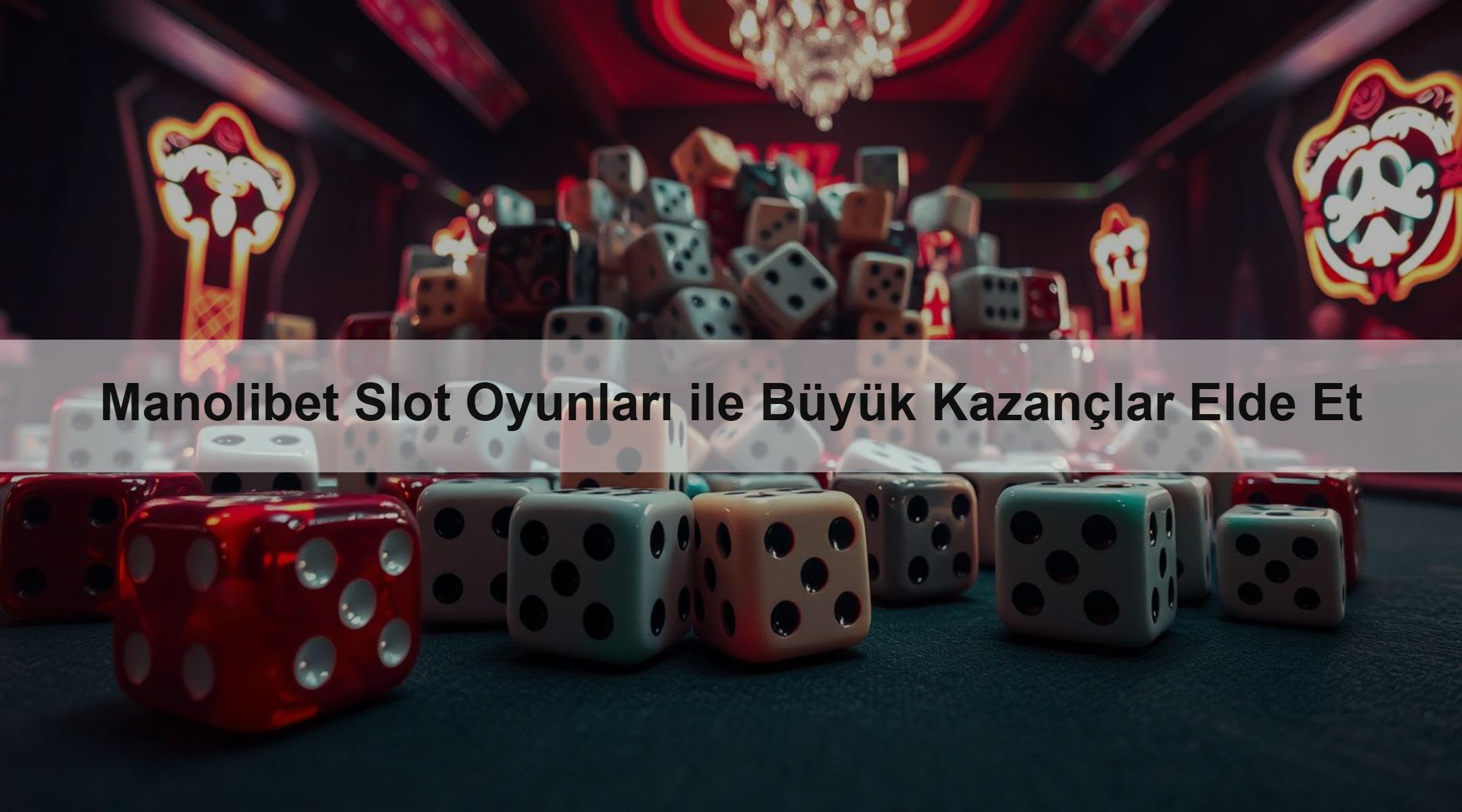 Manolibet Slot Oyunları ile Büyük Kazançlar Elde Et