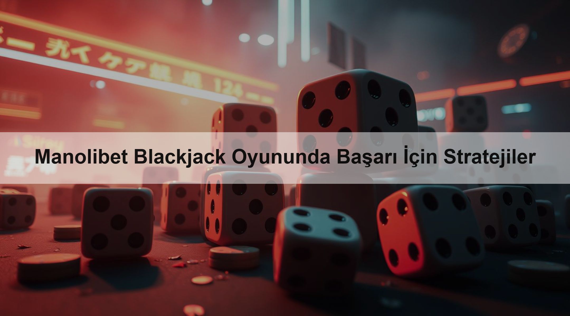 Manolibet Blackjack Oyununda Başarı İçin Stratejiler